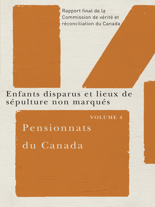 Title details for Pensionnats du Canada by Commission de vérité et réconciliation du Canada - Available